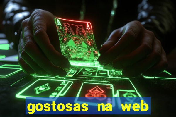 gostosas na web cam ao vivo